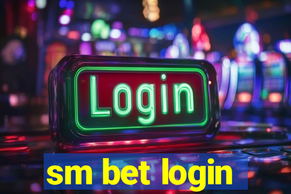 sm bet login